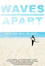 Watch Waves Apart (Short 2023) 9Movies