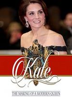 Watch Kate: The Making of a Modern Queen 9Movies