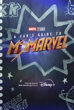 Watch A Fan\'s Guide to Ms. Marvel (Short 2022) 9Movies
