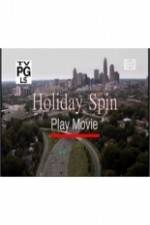 Watch Holiday Spin 9Movies