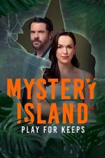 Watch Mystery Island: Play for Keeps 9Movies