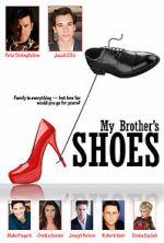 Watch My Brother\'s Shoes 9Movies