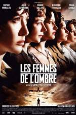 Watch Les femmes de l'ombre 9Movies