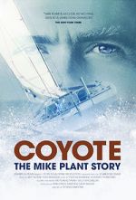 Watch Coyote: The Mike Plant Story 9Movies