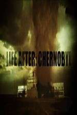 Watch Life After: Chernobyl 9Movies