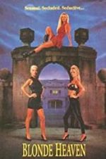 Watch Blonde Heaven 9Movies