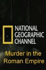 Watch National Geographic Murder in the Roman Empire 9Movies