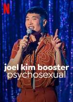 Watch Joel Kim Booster: Psychosexual 9Movies