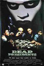 Watch Dead Presidents 9Movies