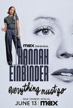 Watch Hannah Einbinder: Everything Must Go (TV Special 2024) 9Movies