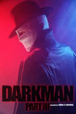 Watch Darkman (Part III) (Short 2020) 9Movies