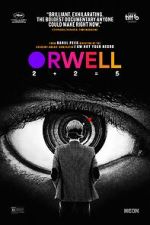 Watch Orwell: 2+2=5 9Movies