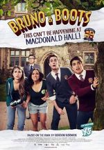 Watch Bruno & Boots: This Can't Be Happening at Macdonald Hall 9Movies