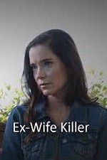 Watch Ex-Wife Killer 9Movies