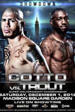 Watch Austin Trout vs Miguel Cotto + Undercard 9Movies