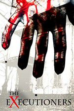 Watch The Executioners 9Movies