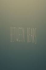 Watch Between Bears 9Movies
