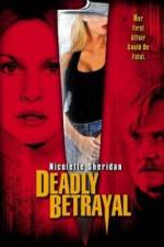Watch Deadly Betrayal 9Movies
