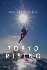 Watch Tokyo Rising 9Movies