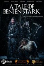 Watch A Tale of Benjen Stark (Short 2013) 9Movies