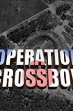 Watch Operation Crossbow 9Movies