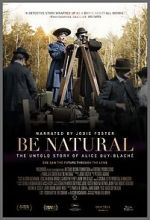Watch Be Natural: The Untold Story of Alice Guy-Blach 9Movies