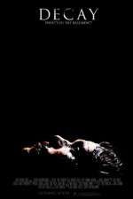 Watch Decay 9Movies