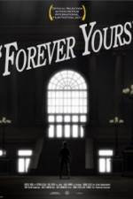 Watch Forever Yours 9Movies