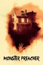 Watch Monster Preacher 9Movies