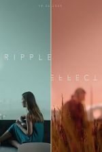 Watch Ripple Effect (Short 2021) 9Movies
