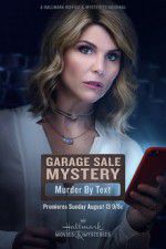 Watch Garage Sale Mystery: Murder by Text 9Movies