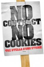 Watch No Contract No Cookies The Stella D'Oro Strike 9Movies
