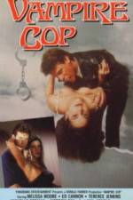 Watch Vampire Cop 9Movies