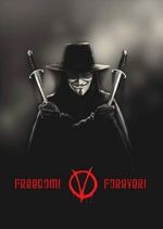 Watch Freedom! Forever!: Making \'V for Vendetta\' 9Movies