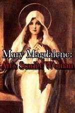 Watch Mary Magdalene: Art\'s Scarlet Woman 9Movies