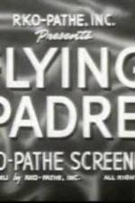 Watch The Seafarers Day of the Fight Flying Padre 9Movies