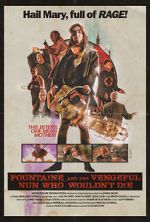 Watch Fountaine and the Vengeful Nun Who Wouldn\'t Die 9Movies