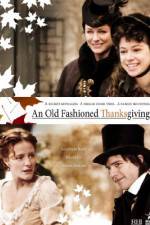 Watch An Old Fashioned Thanksgiving 9Movies