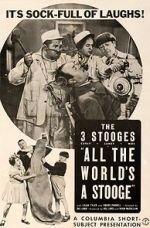 Watch All the World\'s a Stooge (Short 1941) 9Movies