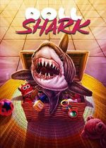 Watch Doll Shark 9Movies