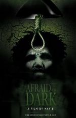 Watch Afraid of Dark 9Movies