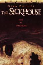 Watch The Sick House 9Movies