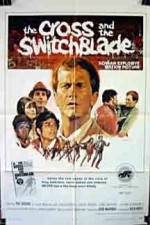 Watch The Cross and the Switchblade 9Movies