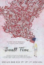 Watch Small Time 9Movies