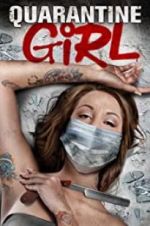 Watch Quarantine Girl 9Movies