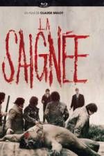 Watch La saigne 9Movies