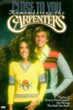 Watch Close to You Remembering the Carpenters 9Movies