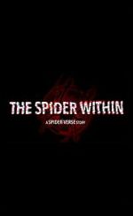 Watch The Spider Within: A Spider-Verse Story (Short 2023) 9Movies