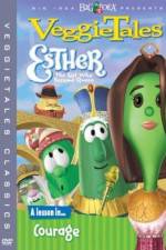 Watch VeggieTales Esther the Girl Who Became Queen 9Movies
