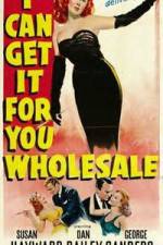 Watch I Can Get It for You Wholesale 9Movies